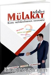 Adab-ı Mülakat <br /> Kamu Mülakatlarının Anatomisi