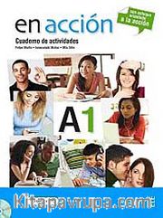En acción A1 Cuaderno de actividades (Etkinlik Kitabı +Audio descargable) ) İspanyolca Temel Seviye