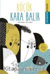 Küçük Karabalık (Etkinlik Dosyası ve Değerlendirme Sorularıyla Birlikte)