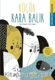 Küçük Karabalık (Etkinlik Dosyası ve Değerlendirme Sorularıyla Birlikte)