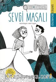 Sevgi Masalı (Etkinlik Dosyası ve Değerlendirme Sorularıyla Birlikte)
