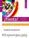 Fiesta! 1 Cuaderno de ejercicios (Çalışma Kitabı) 13-15 yaş İspanyolca Temel ve Orta-Alt Seviye
