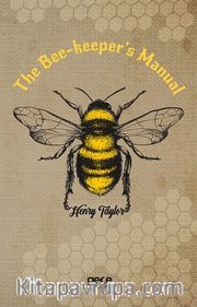 The Bee-keeper's Manual