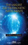 The Earliest Electromagnetic Instruments