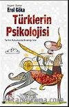 Türklerin Psikolojisi & Tarihin Ruhumuzda Bıraktığı İzler