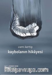 Kaybolanın Hikayesi