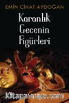 Karanlık Gecenin Figürleri