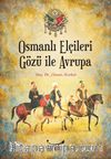 Osmanlı Elçileri Gözü İle Avrupa