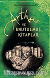 Arthur ve Unutulmuş Kitaplar