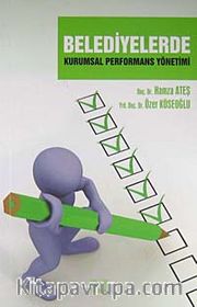 Belediyelerde Kurumsal Performans Yönetimi