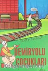 Demiryolu Çocukları