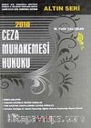 2010 Ceza Muhakemesi Hukuku (M. Fatih Çalışkan)