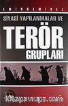 Siyasi Yapılanmalar ve Terör Grupları
