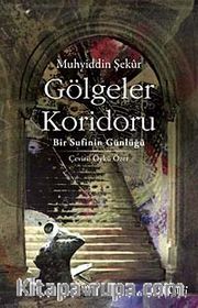 Gölgeler Koridoru <br /> Bir Sufinin Günlüğü