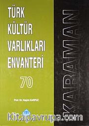 Türk Kültür Varlıkları Envanteri 70 / Karaman