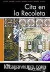 Cita en la Recoleta (LFEE Nivel-3) İspanyolca Okuma Kitabı