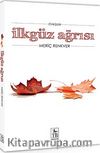 İlkgüz Ağrısı