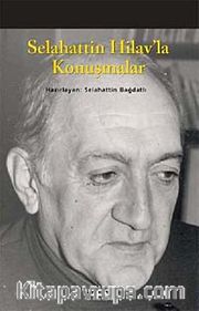 Selahattin Hilav'la Konuşmalar