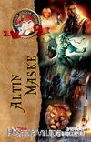 Altın Maske / Ufaklık Serüven Peşinde 17