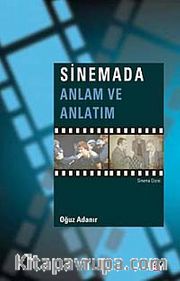 Sinemada Anlam ve Anlatım