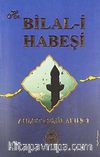 Hz. Bilal-i Habeşi