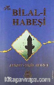 Hz. Bilal-i Habeşi