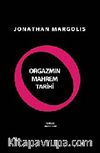 Orgazmın Mahrem Tarihi