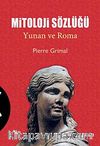Mitoloji Sözlüğü & Yunan ve Roma
