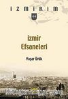 İzmir Efsaneleri / İzmirim 44