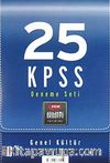 25 KPSS Deneme Seti Genel kültür / Tarih-Goğrafya-Vatandaşlık