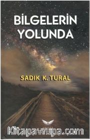 Bilgelerin Yolunda