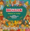 İbni Haldun Yönetici ve Tarihçi / Müslüman Bilim Adamları Serisi 2