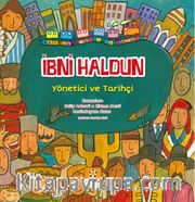 İbni Haldun Yönetici ve Tarihçi / Müslüman Bilim Adamları Serisi 2