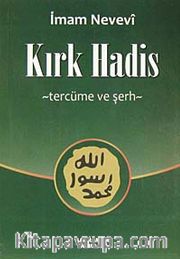 Kırk Hadis Tercüme ve Şerh (Küçük Boy-Şamua)