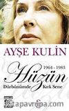 Hüzün Dürbünümde Kırk Sene-2. Kitap (1964-1983) (Cep Boy)