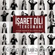İşaret Dili Tercümanı