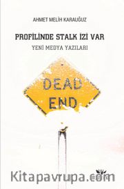 Profilinde Stalk İzi Var