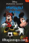 Disney Dedektif Mickey 07 Tehlikeli Oyun