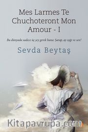 Mes Larmes Te Chuchoteront Mon Amour -1