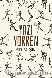 Yazı Yokken