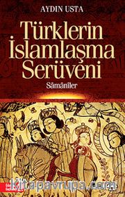 Türklerin İslamlaşma Serüveni