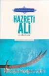 Allah’ın Arslanı ve İlmin Kapısı Hazreti Ali (r.a.) El- Murtaza