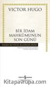 Bir İdam Mahkumunun Son Günü (Karton Kapak)