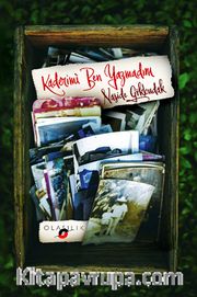 Kaderimi Ben Yazmadım