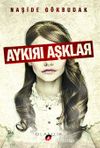 Aykırı Aşklar