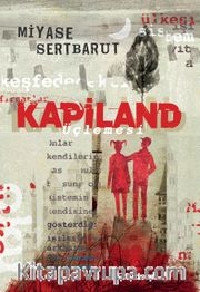 Kapiland Üçlemesi (3 Kitap)