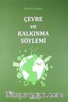 Çevre ve Kalkınma Söylemi