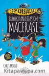 Cep Korsanları / Büyük Kanalizasyon Macerası (Ciltli)