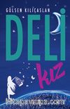 Deli Kız (Ciltli)