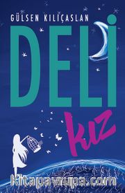 Deli Kız (Ciltli)